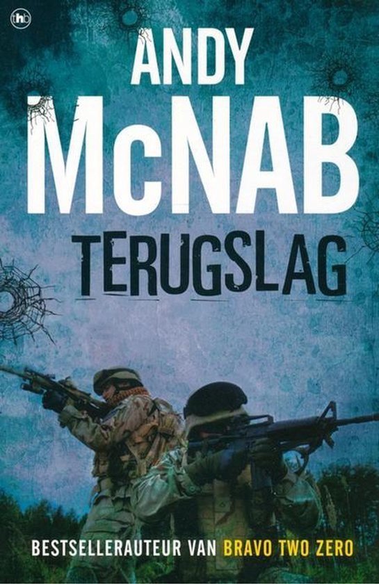 Boekomslag van Terugslag van Andy McNab. Twee soldaten in camouflagekleding met wapens.