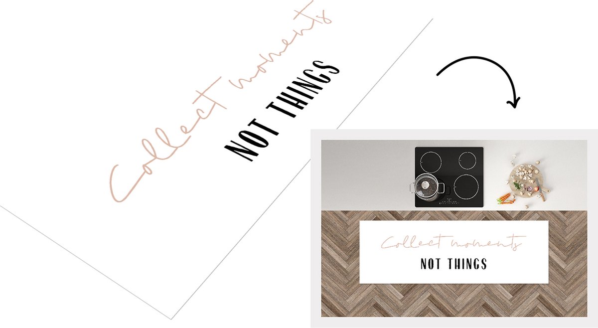 Keukenloper - Loper keuken - Tekst - Collect moments not things - Quotes - 180x60 cm - Keu