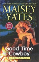 A Gold Valley Novel 3 - Good Time Cowboy