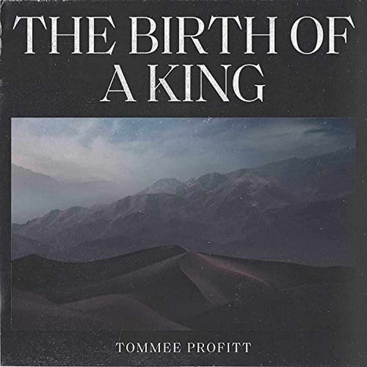 Tommee Profitt - The Birth Of A King (CD)