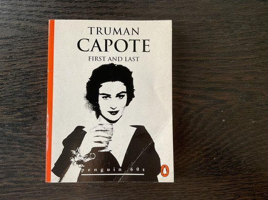 Truman Capote: First and last