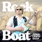 Jussi Lehtisalo - Rock Boat (CD)
