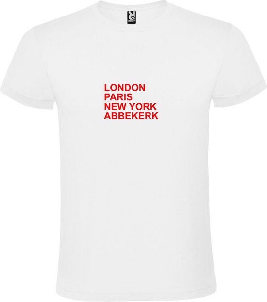 Wit T-Shirt met “ LONDON, PARIS, NEW YORK, ABBEKERK “ Afbeelding Rood Size S