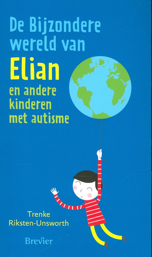 Cover van het boek 'De bijzondere wereld van Elian'