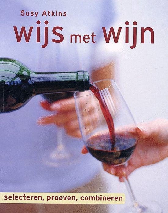 Cover van het boek 'Wijs met wijn' van Susy Atkins