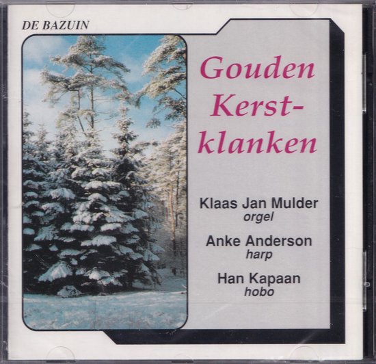 Gouden kerstklanken / Kerst CD / Klaas Jan Mulder orgel / Anke Anderson harp / Han Kapaan hobo / instrumentaal