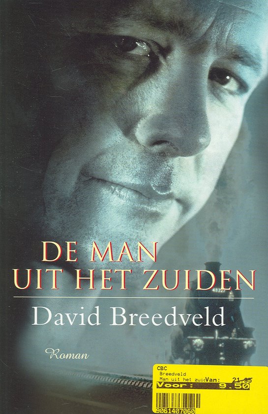 Cover van het boek 'De man uit het zuiden' van David Breedveld