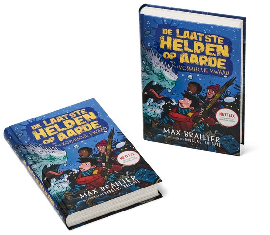 De laatste helden op aarde - De laatste helden op aarde en het kosmische kwaad