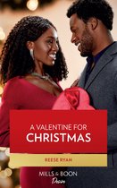Valentine Vineyards 1 - A Valentine For Christmas (Valentine Vineyards, Book 1) (Mills & Boon Desire)
