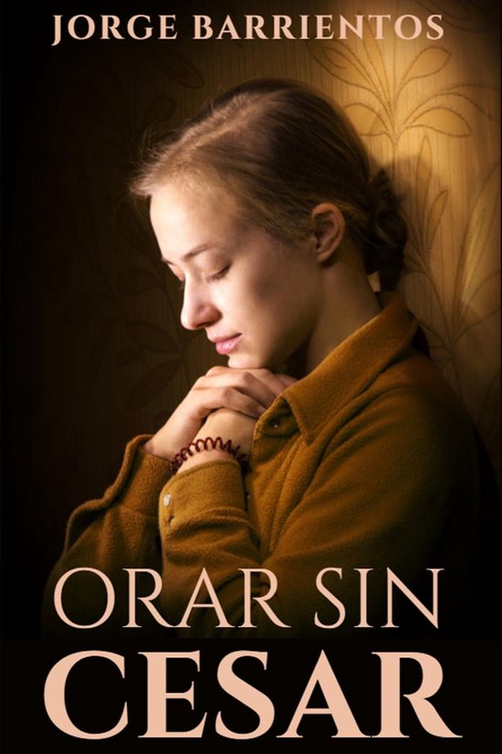 Foto: Orar sin cesar