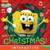 SpongeBob SquarePants - Don't Be A Jerk - It's Christmas! (SpongeBob SquarePants)