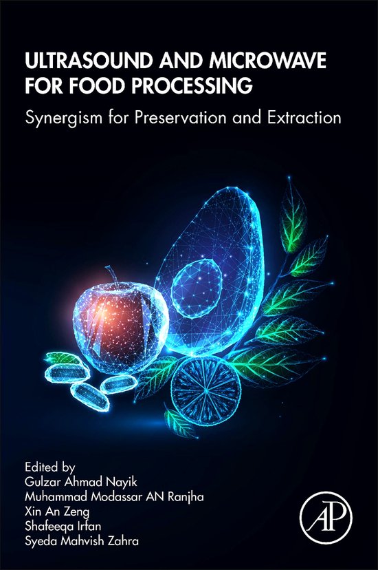 Ultrasound and Microwave for Food Processing 9780323959919 Gulzar