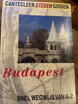 Cantecleer Steden Gidsen Budapest