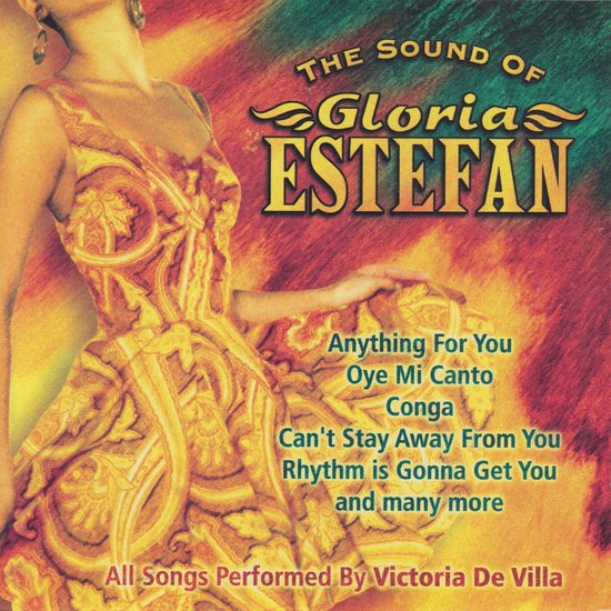 Sound Of Gloria Estefan