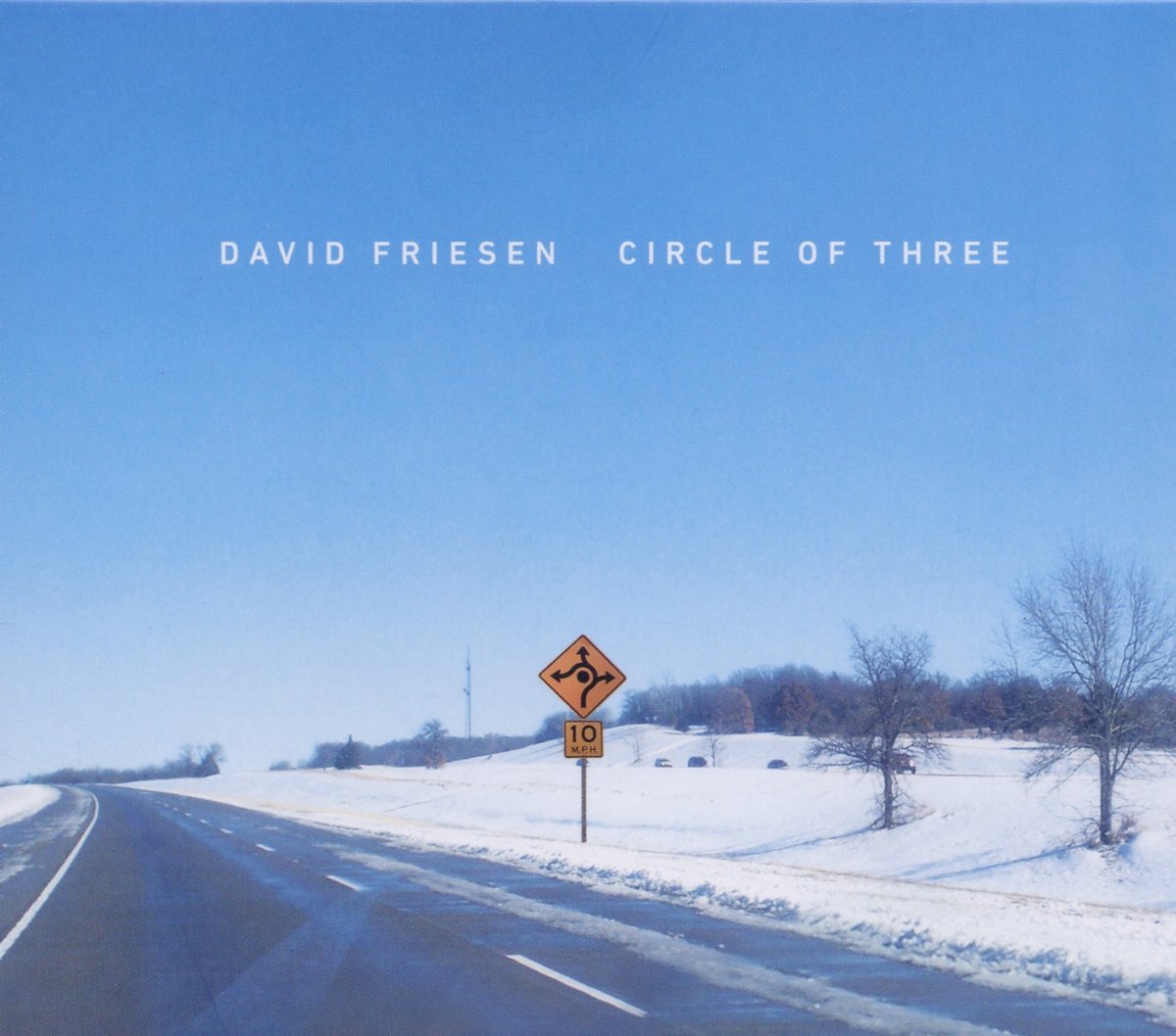 David Friesen - Circle Of Three (CD)