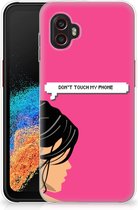 Smartphone hoesje Geschikt voor Samsung Galaxy Xcover 6 Pro Back Case Siliconen Hoesje Woman Don't Touch My Phone