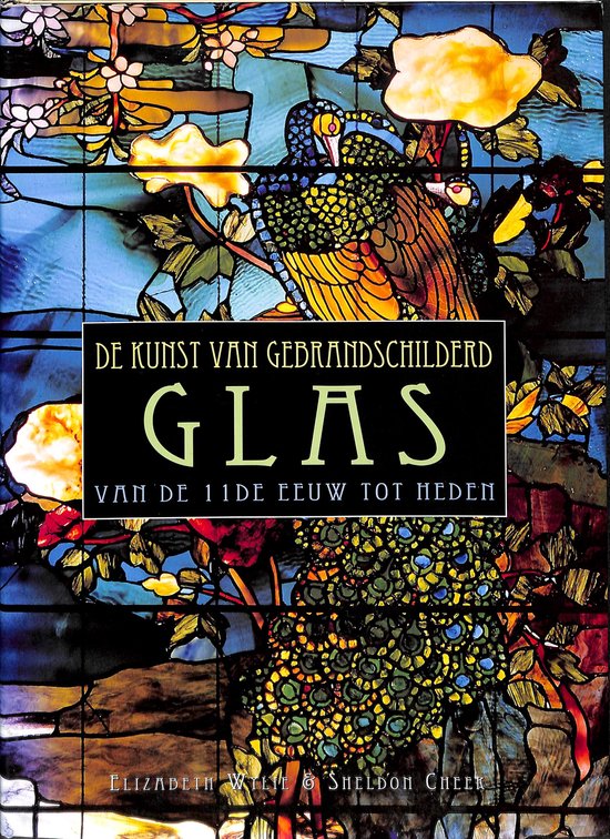 De kunst van gebrandschilderd glas - cover