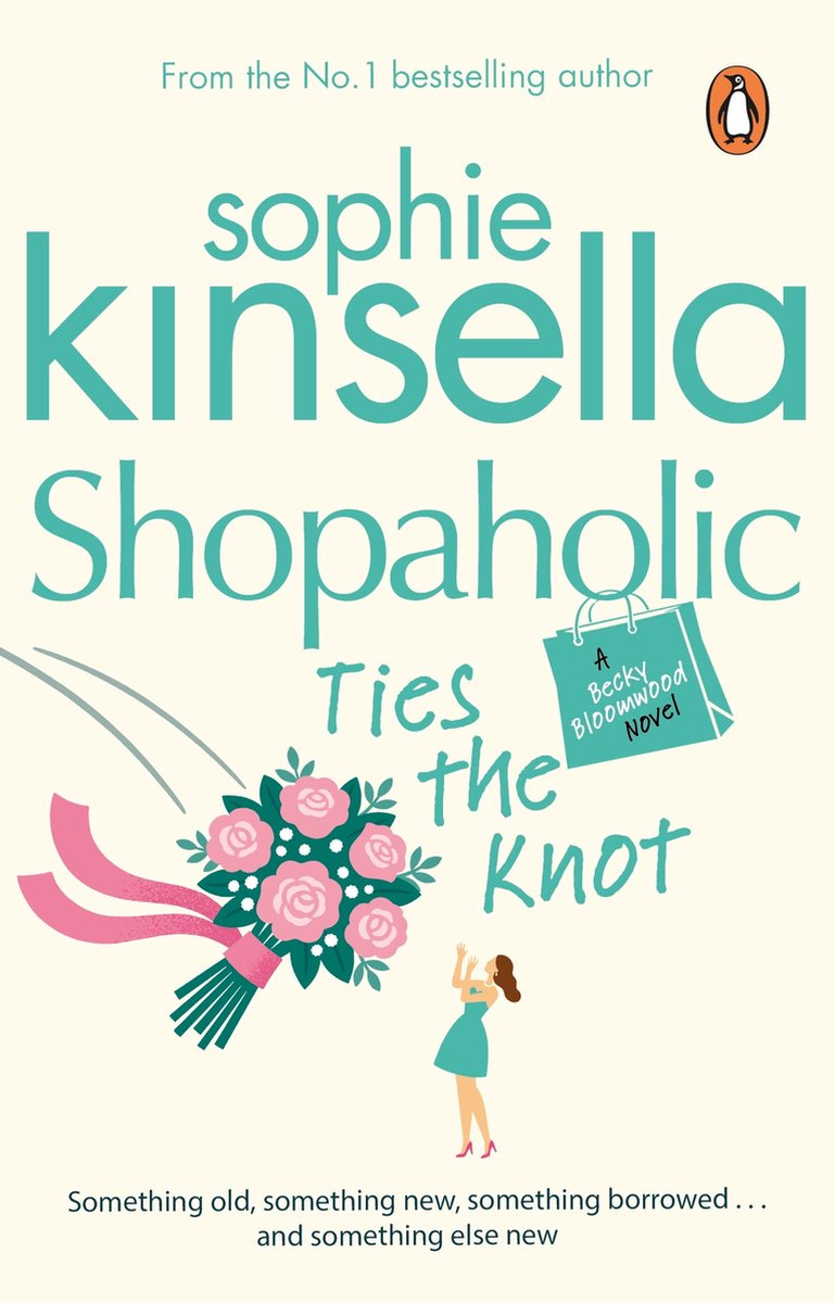Shopaholic Ties The Knot (ebook), Sophie Kinsella | 9781409081074 | Livres  | bol.com