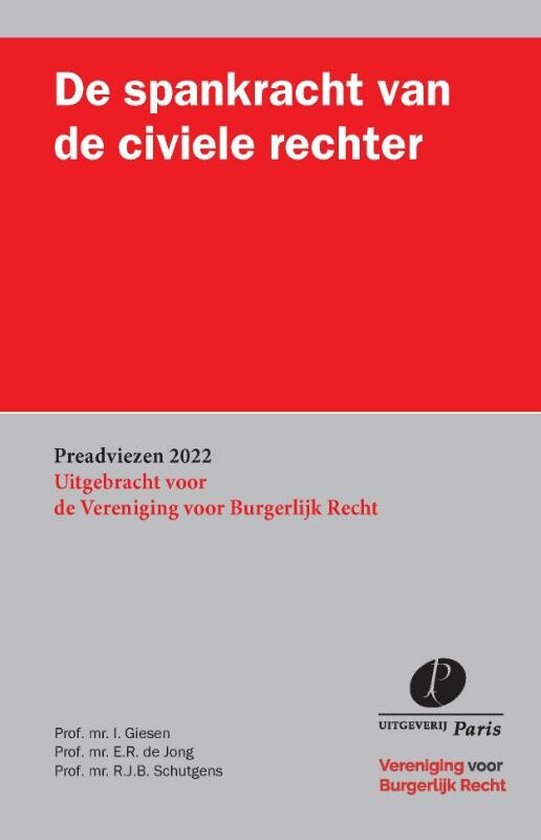 Preadviezen Vereniging voor Burgerlijk Recht - De spankracht ... - cover