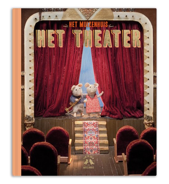 Het Muizenhuis 2 - Sam en Julia in het theater