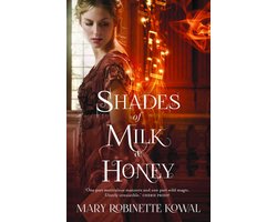 Shades of Milk and Honey