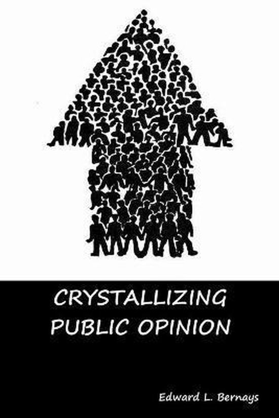 Crystallizing Public Opinion - cover