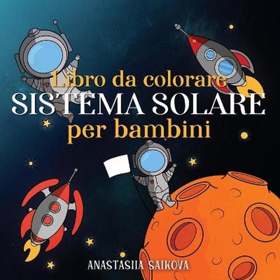 Album Da Colorare Per Bambini- Libro da colorare sistema sol ... - cover