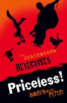 Skateboard Detectives 4 - Priceless!