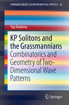 SpringerBriefs in Mathematical Physics 22 - KP Solitons and the Grassmannians