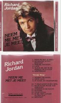 Richard Jordan - Neem me met Je Mee