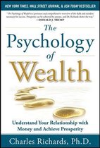 The Psychology of Wealth