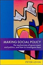 MAKING SOCIAL POLICY