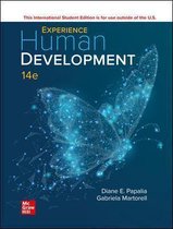 Samenvatting Ontwikkelingspsychologie (PSBA1-07), ‘Experience Human Development’ (Papalia & Martorell, 2021), ISBN: 9781260570878