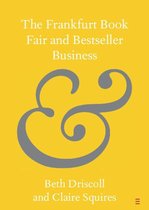 Elements in Publishing and Book Culture - The Frankfurt Book Fair and Bestseller Business