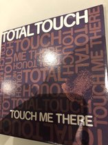 Total touch touch me there cd-single