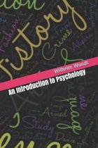 An Introduction to Psychology