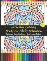 Geometric Coloring Books For Adults Relaxation