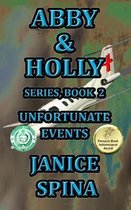 Abby & Holly Series Book 2