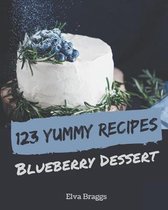 123 Yummy Blueberry Dessert Recipes