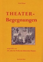 Schweriner Theaterbegegnungen