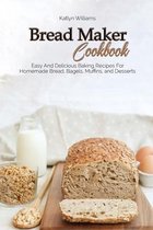 Bread Maker Cookbook