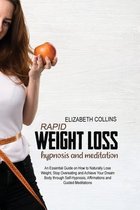 Rapid Weight Loss Hypnosis and Meditation