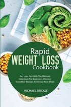 Rapid Weight Loss Cookbook