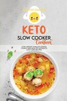 Keto Slow Cooker Cookbook