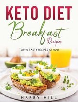 Keto Diet: Breakfast Recipes