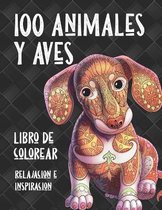 100 animales y aves - Libro de colorear - Relajacion e inspiracion