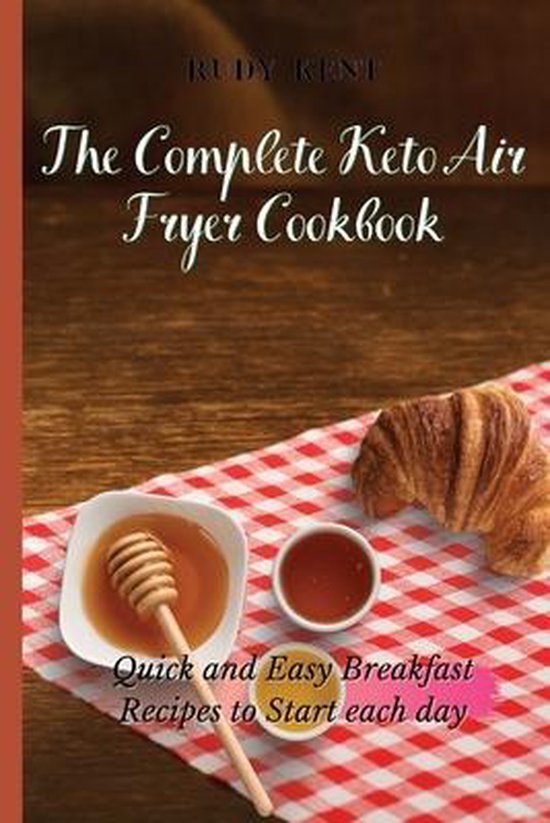The Complete Keto Air Fryer Cookbook - cover