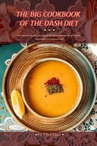 The Big Cookbook of the Dash Diet