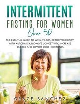 Intermittent Fasting for Women Over 50