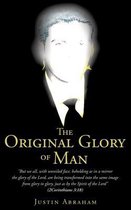 The Original Glory of Man